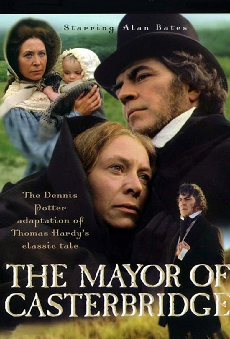 Episodes in The Mayor Of Casterbridge - Miniseries - Miniseries Poster of Episodes in The Mayor Of Casterbridge - Miniseries - Miniseries
