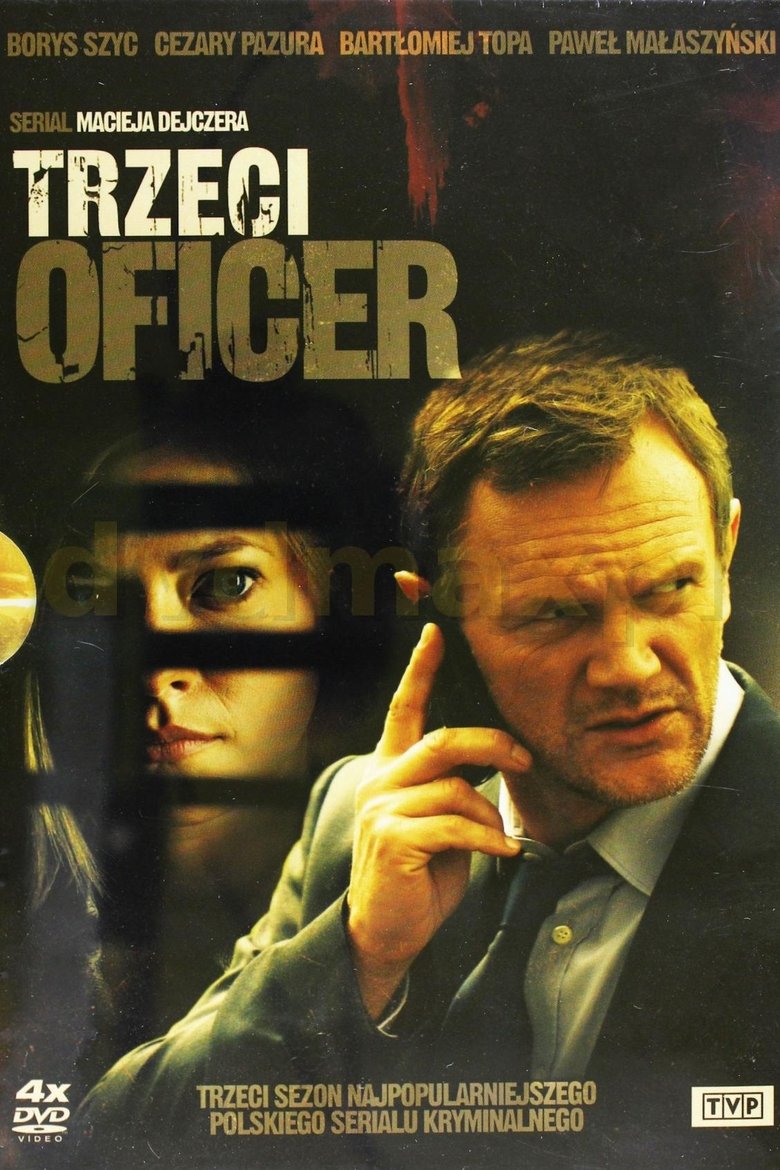 Episodes in Trzeci Oficer - Season 1 - Season 1 Poster of Episodes in Trzeci Oficer - Season 1 - Season 1