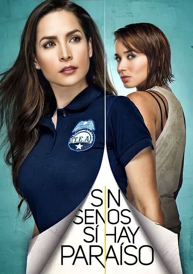 Episodes in Sin Senos Sí Hay Paraíso - Season 2 - Season 2 Poster of Episodes in Sin Senos Sí Hay Paraíso - Season 2 - Season 2