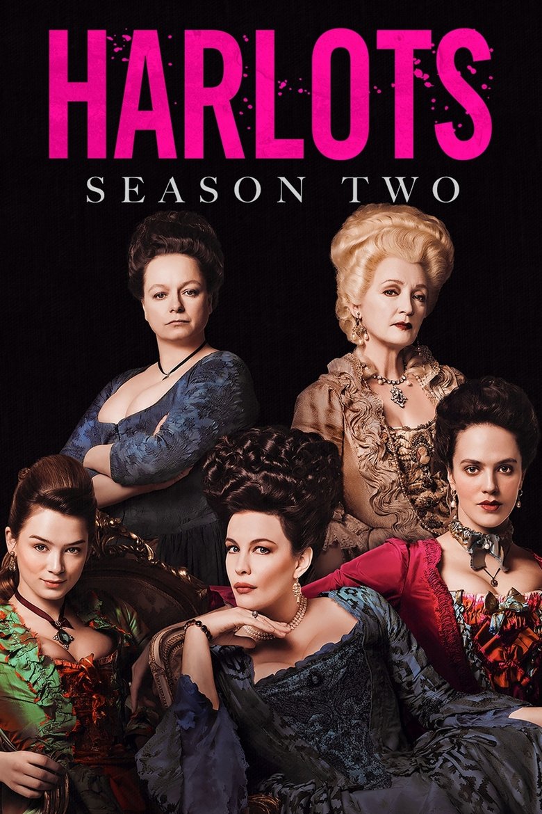 Episodes in Harlots - Season 2 - Season 2 Poster of Episodes in Harlots - Season 2 - Season 2
