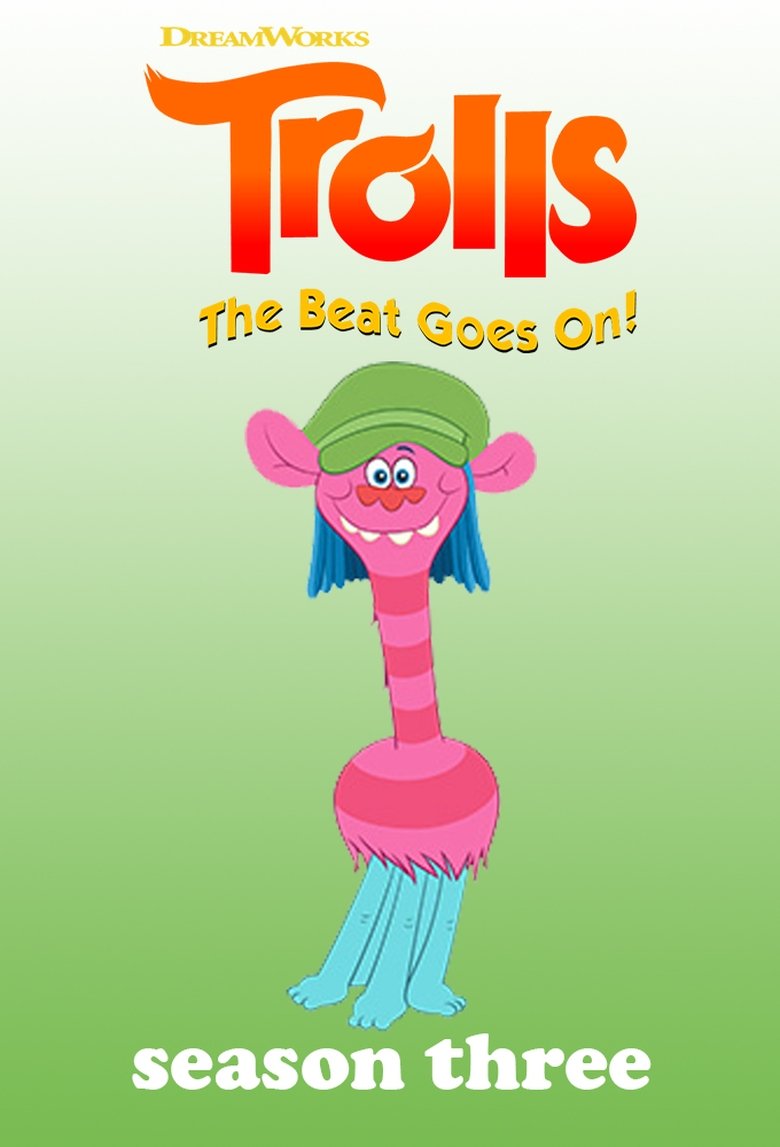 Episodes in Trolls The Beat Goes On! - Season 3 - Season 3 Poster of Episodes in Trolls The Beat Goes On! - Season 3 - Season 3