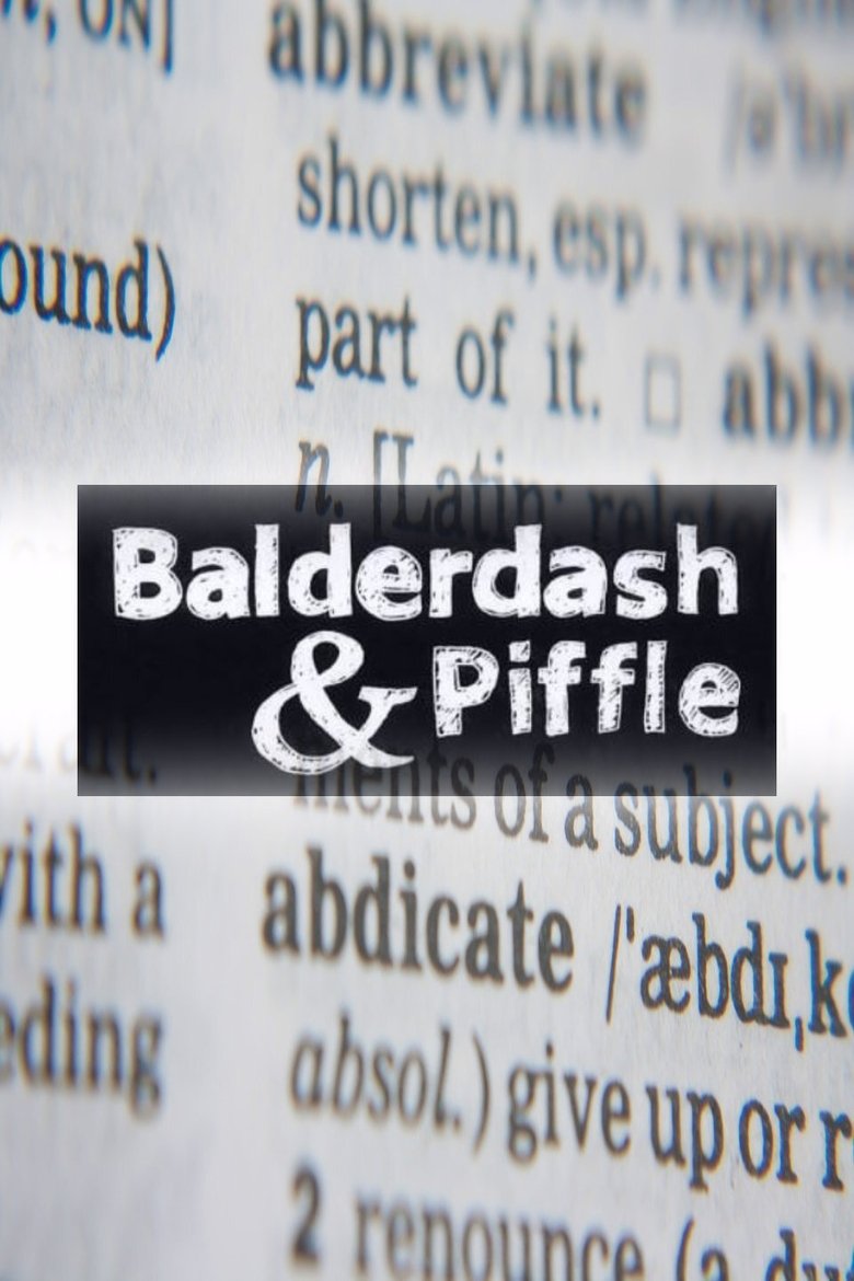 Balderdash and Piffle Poster of Balderdash and Piffle