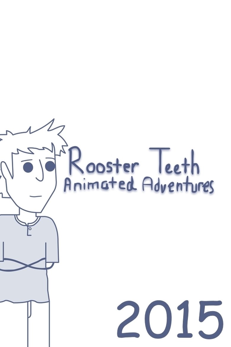 Episodes in Rooster Teeth Animated Adventures - 2015 - 2015 Poster of Episodes in Rooster Teeth Animated Adventures - 2015 - 2015