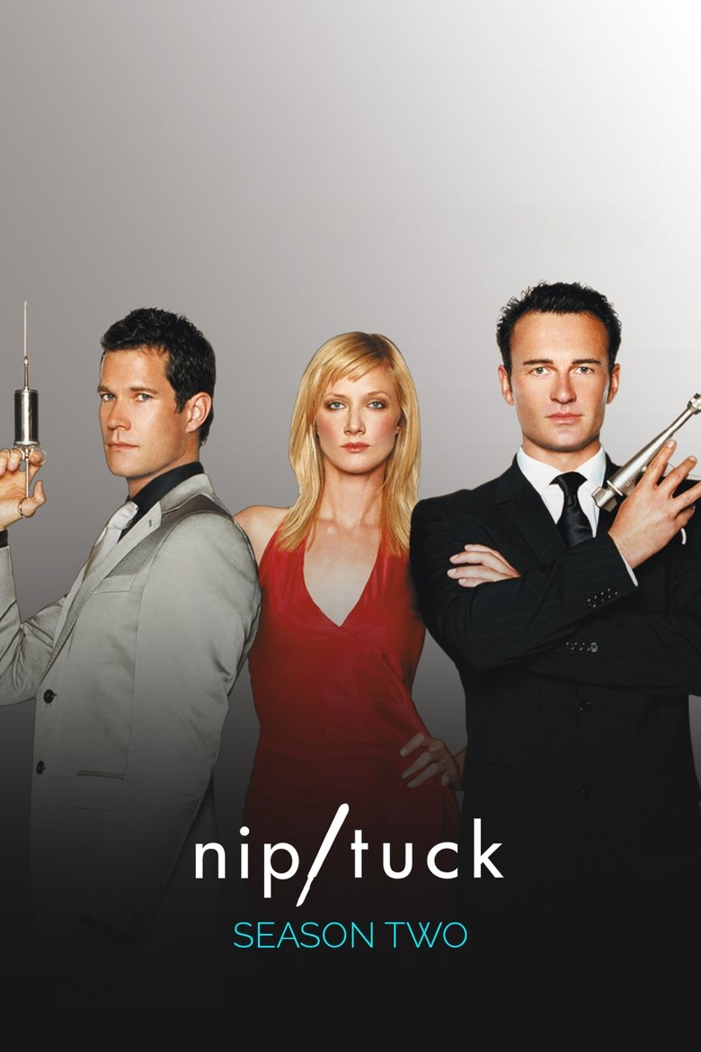 Episodes in Nip Tuck - Season 2 - Season 2 Poster of Episodes in Nip Tuck - Season 2 - Season 2