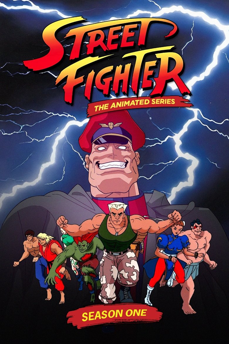 Episodes in Street Fighter - Season 1 - Season 1 Poster of Episodes in Street Fighter - Season 1 - Season 1