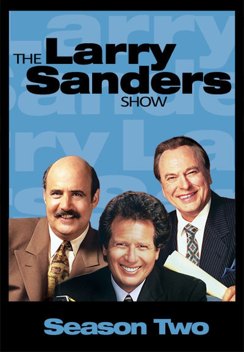Episodes in The Larry Sanders Show - Season 2 - Season 2 Poster of Episodes in The Larry Sanders Show - Season 2 - Season 2