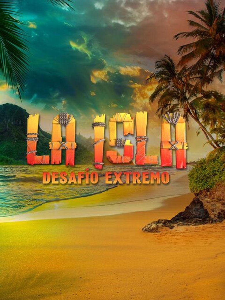 Episodes in La Isla Desafío Extremo - Temporada 1 - Temporada 1 Poster of Episodes in La Isla Desafío Extremo - Temporada 1 - Temporada 1