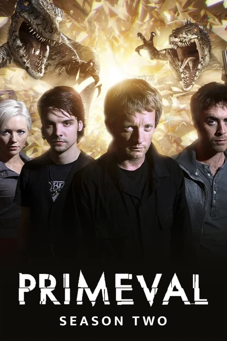 Episodes in Primeval - Season 2 - Season 2 Poster of Episodes in Primeval - Season 2 - Season 2