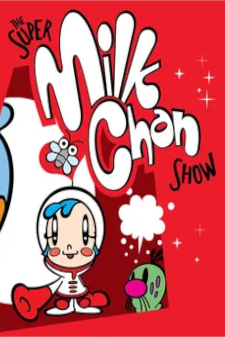 Episodes in The Super Milk Chan Show - Super Milk Chan - Super Milk Chan Poster of Episodes in The Super Milk Chan Show - Super Milk Chan - Super Milk Chan