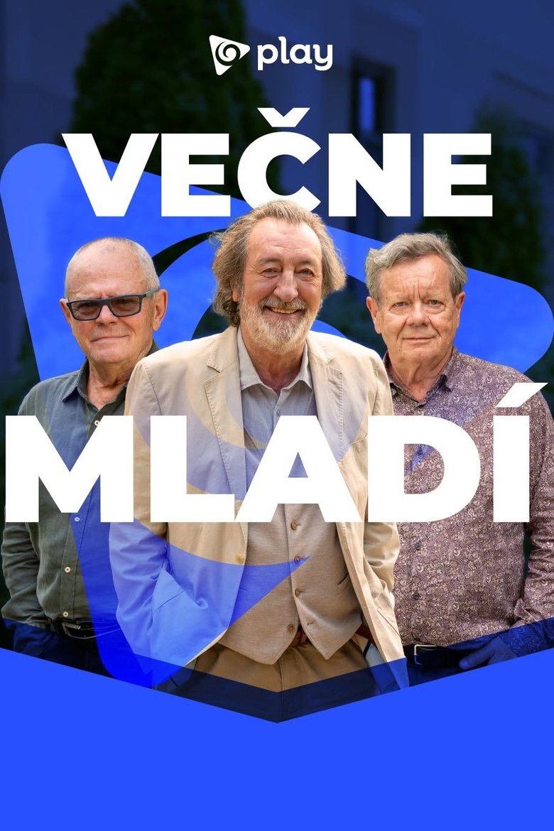 Episodes in Večne Mladí - Season 1 - Season 1 Poster of Episodes in Večne Mladí - Season 1 - Season 1