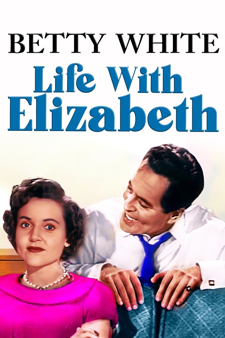 Life with Elizabeth Poster of Life with Elizabeth