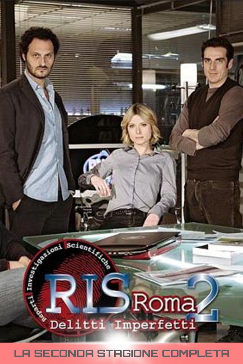 Episodes in R.I.S. Roma – Delitti Imperfetti - Season 2 - Season 2 Poster of Episodes in R.I.S. Roma – Delitti Imperfetti - Season 2 - Season 2