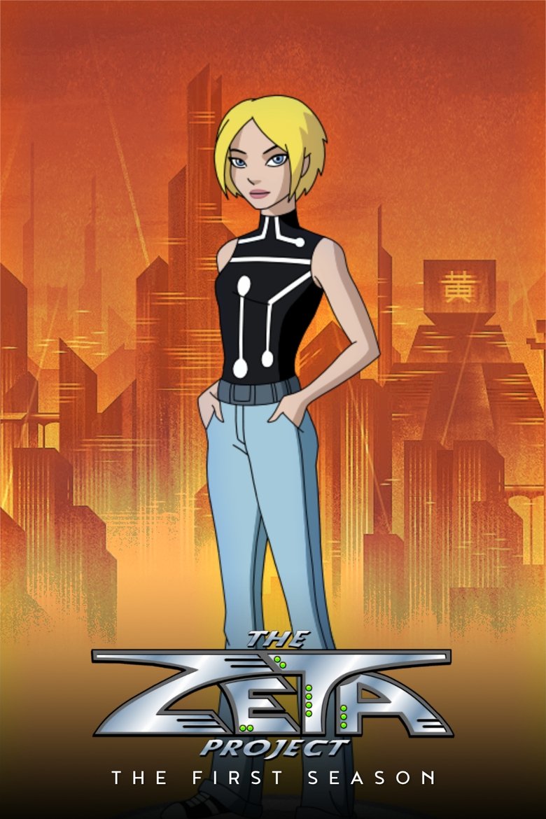 Episodes in The Zeta Project - Season 1 - Season 1 Poster of Episodes in The Zeta Project - Season 1 - Season 1