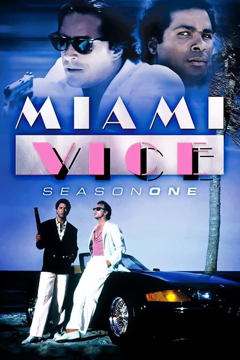 Episodes in Miami Vice - Season 1 - Season 1 Poster of Episodes in Miami Vice - Season 1 - Season 1