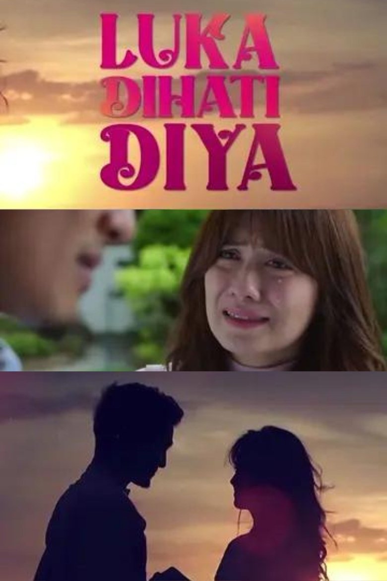 Luka Di Hati Diya Poster of Luka Di Hati Diya