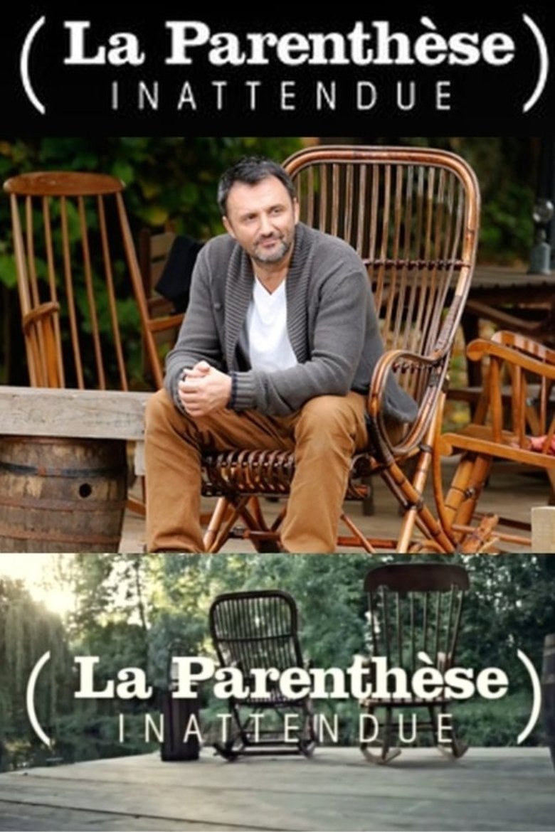 Episodes in La Parenthèse Inattendue - Season 2 - Season 2 Poster of Episodes in La Parenthèse Inattendue - Season 2 - Season 2