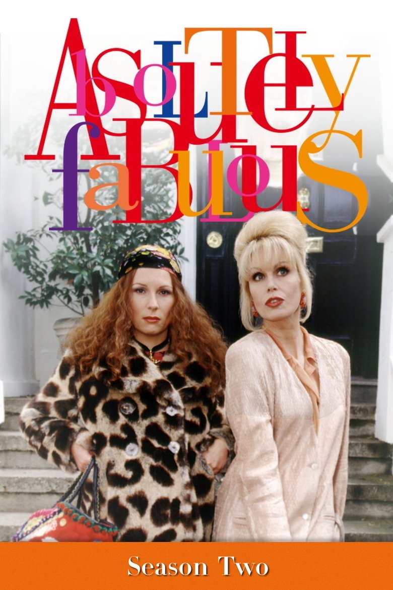 Episodes in Absolutely Fabulous - Series 2 - Series 2 Poster of Episodes in Absolutely Fabulous - Series 2 - Series 2