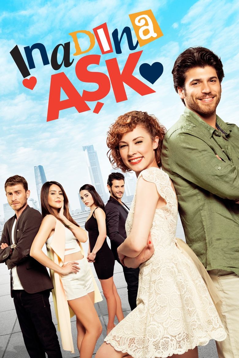 İnadına Aşk Poster of İnadına Aşk