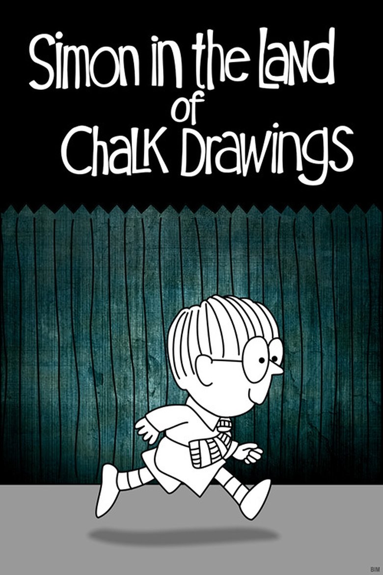 Simon in the Land of Chalk Drawings Poster of Simon in the Land of Chalk Drawings