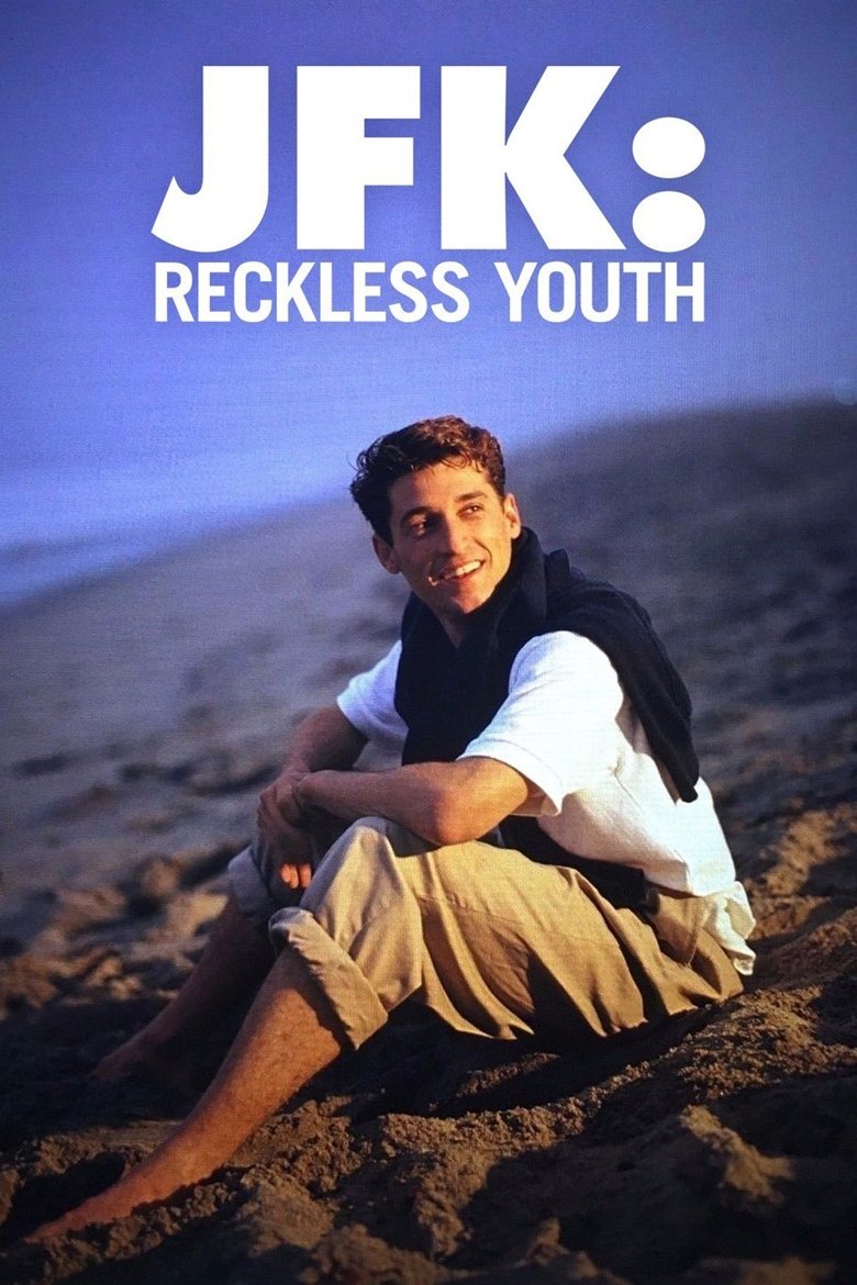 JFK: Reckless Youth Poster of JFK: Reckless Youth