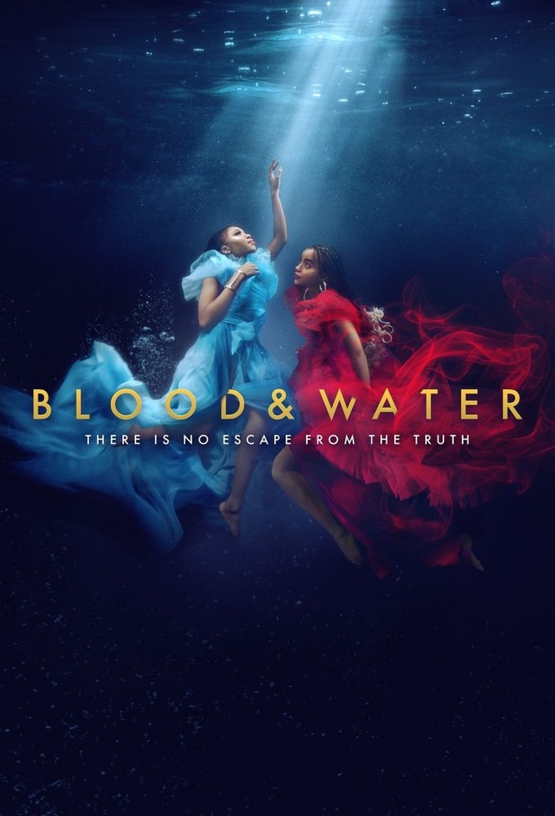 Episodes in Blood & Water - Season 3 - Season 3 Poster of Episodes in Blood & Water - Season 3 - Season 3