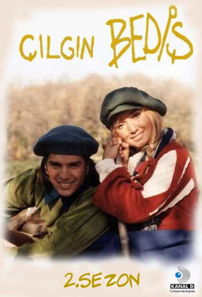 Episodes in Çılgın Bediş - Season 2 - Season 2 Poster of Episodes in Çılgın Bediş - Season 2 - Season 2