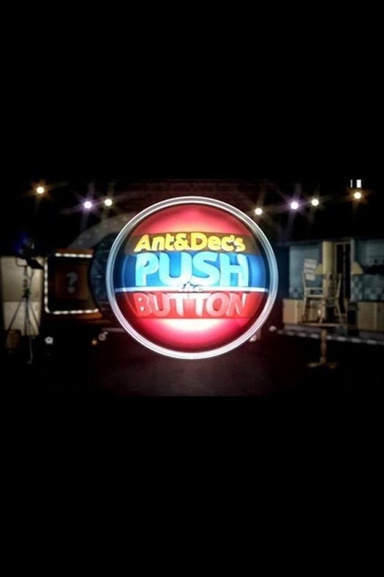 Ant & Dec's Push the Button Poster of Ant & Dec's Push the Button