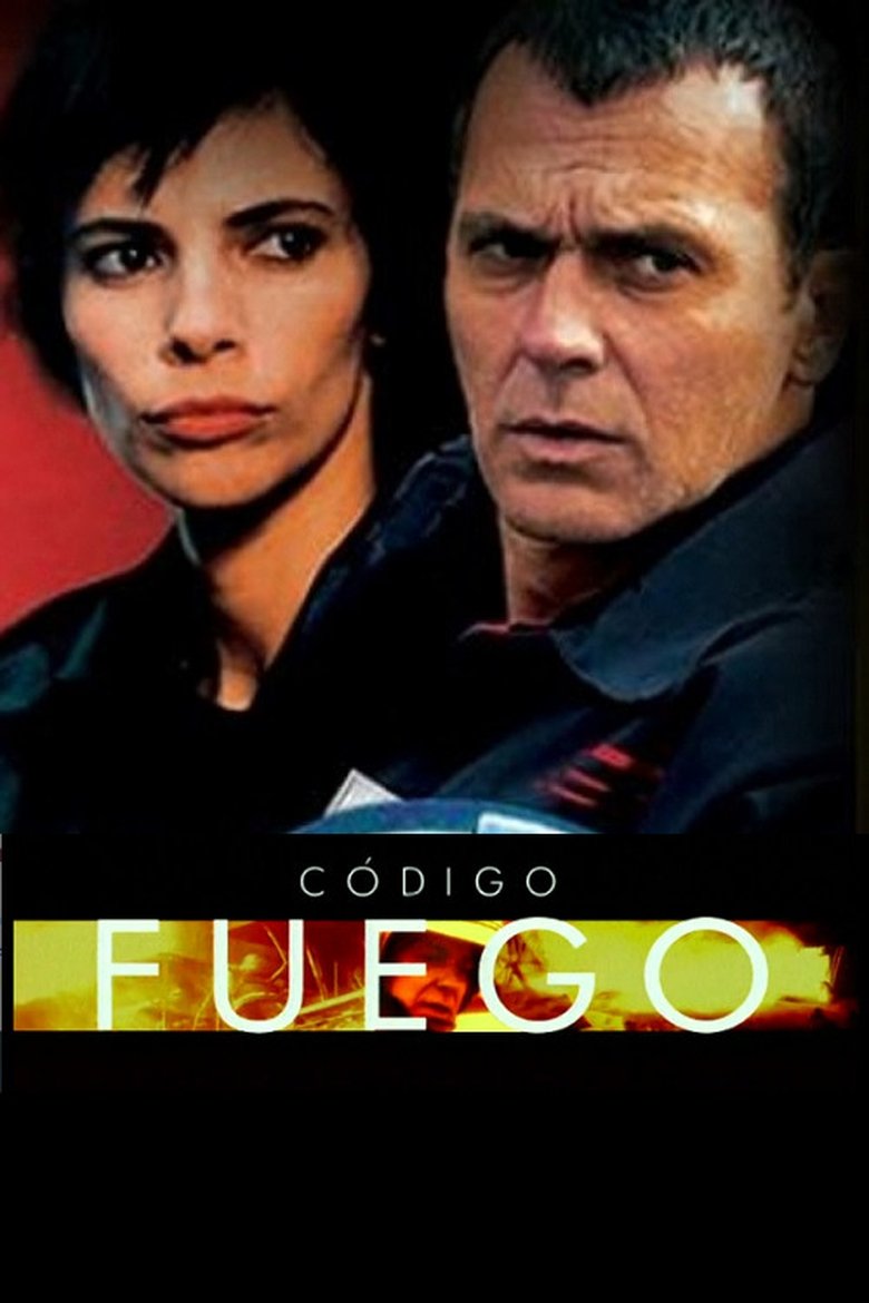 Código fuego Poster of Código fuego