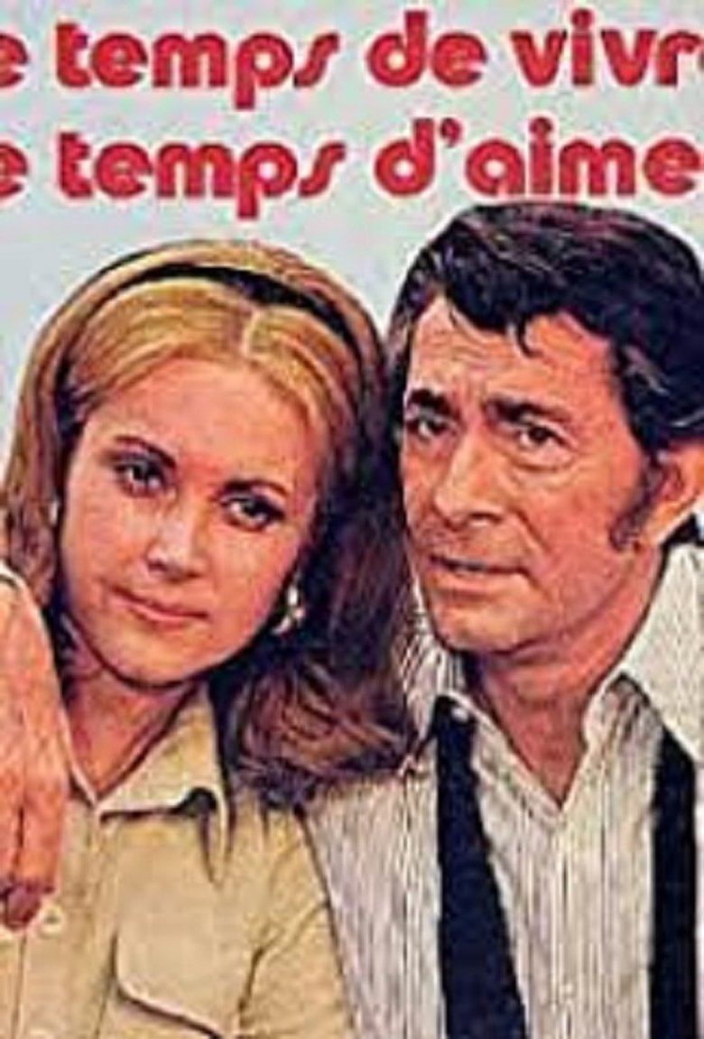 Le Temps de vivre... Le Temps d'aimer Poster of Le Temps de vivre... Le Temps d'aimer