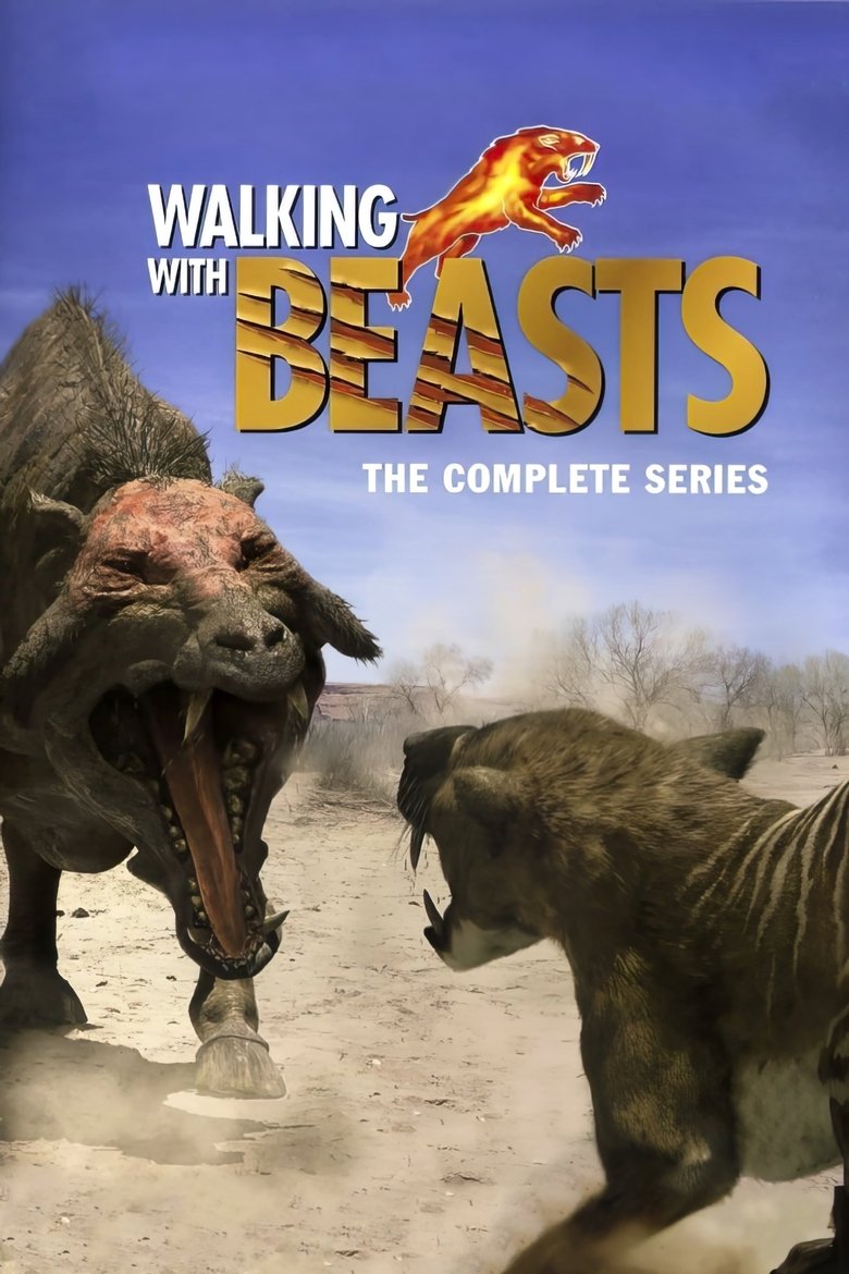 Episodes in Walking With Beasts - Miniseries - Miniseries Poster of Episodes in Walking With Beasts - Miniseries - Miniseries