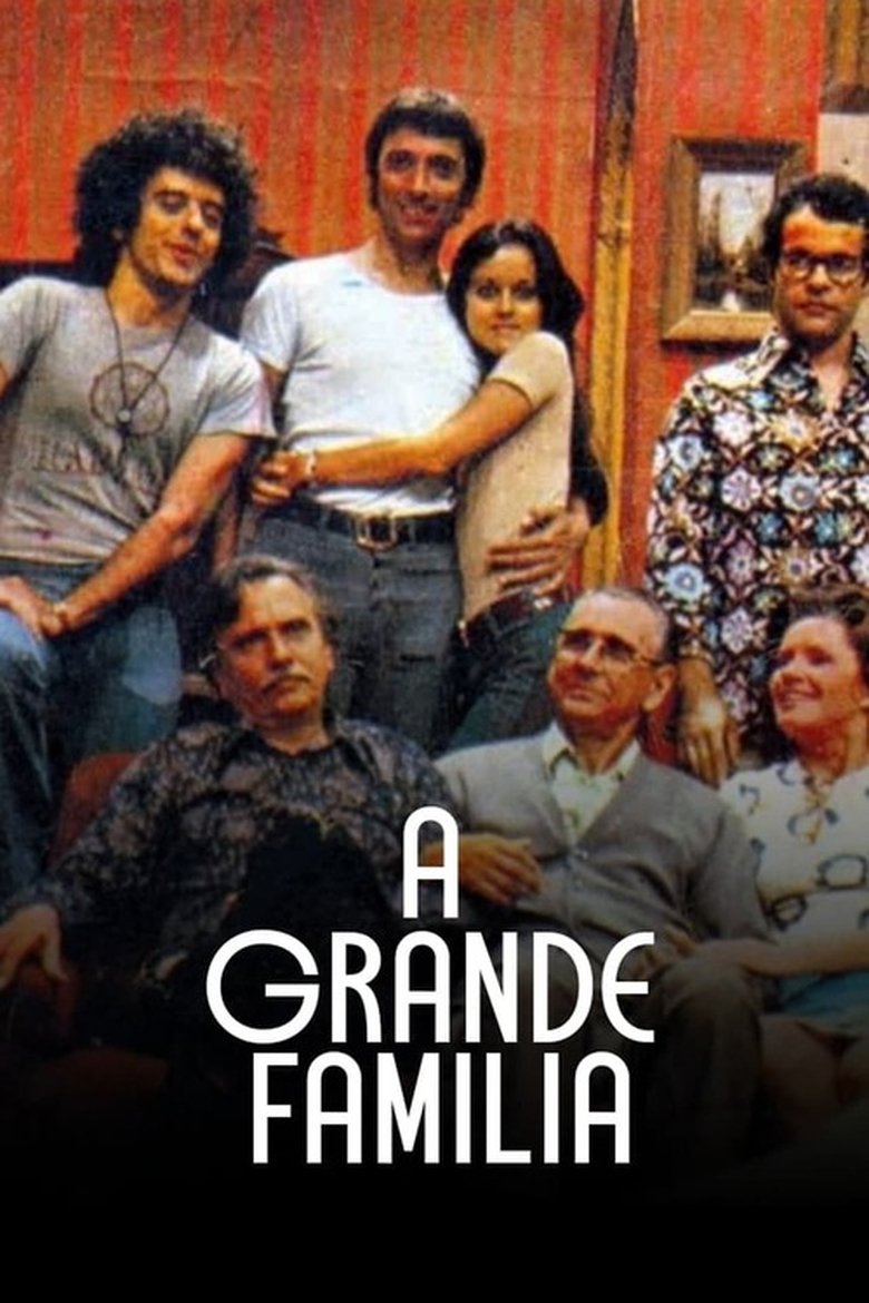 A Grande Família Poster of A Grande Família