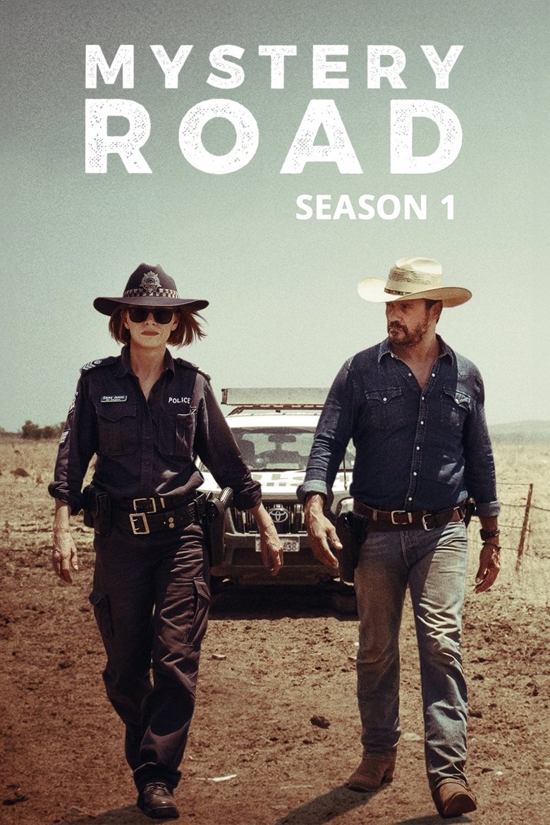 Episodes in Mystery Road - Season 1 - Season 1 Poster of Episodes in Mystery Road - Season 1 - Season 1