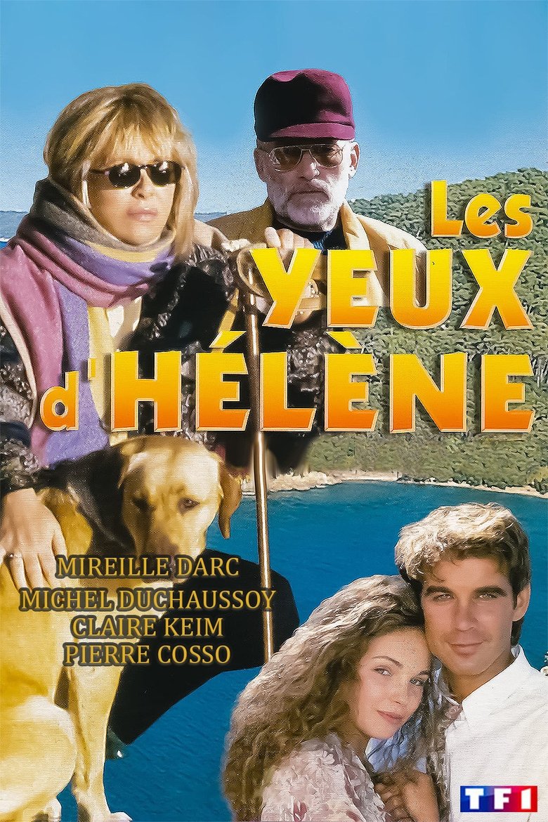 Episodes in Les Yeux D'Hélène - Season 1 - Season 1 Poster of Episodes in Les Yeux D'Hélène - Season 1 - Season 1