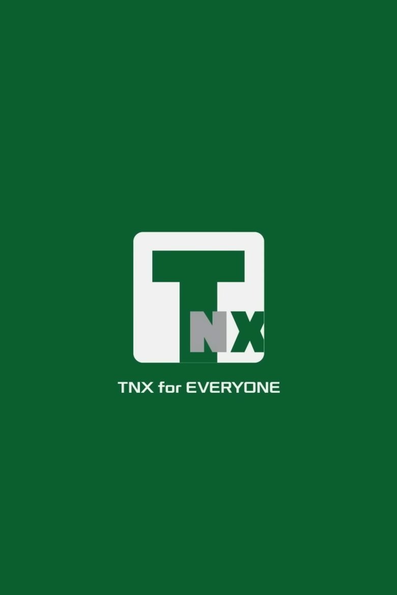 TNX for EVERYONE Poster of TNX for EVERYONE