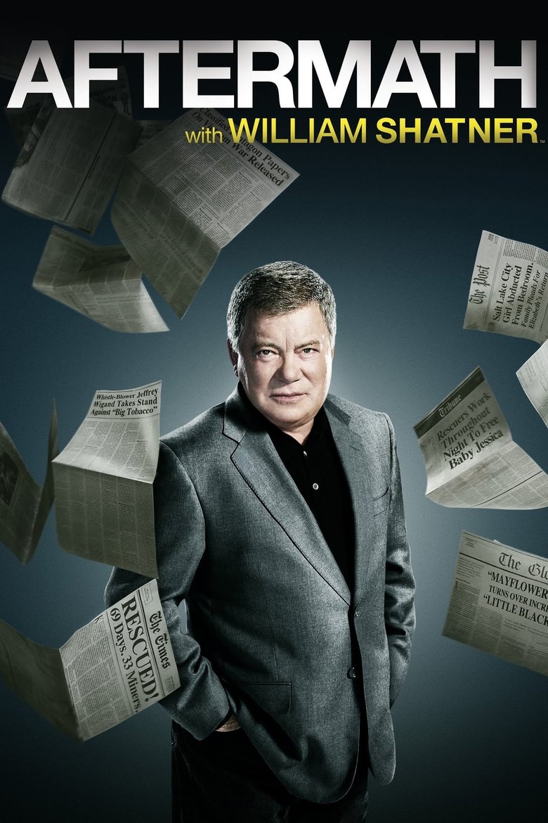 Aftermath with William Shatner Poster of Aftermath with William Shatner