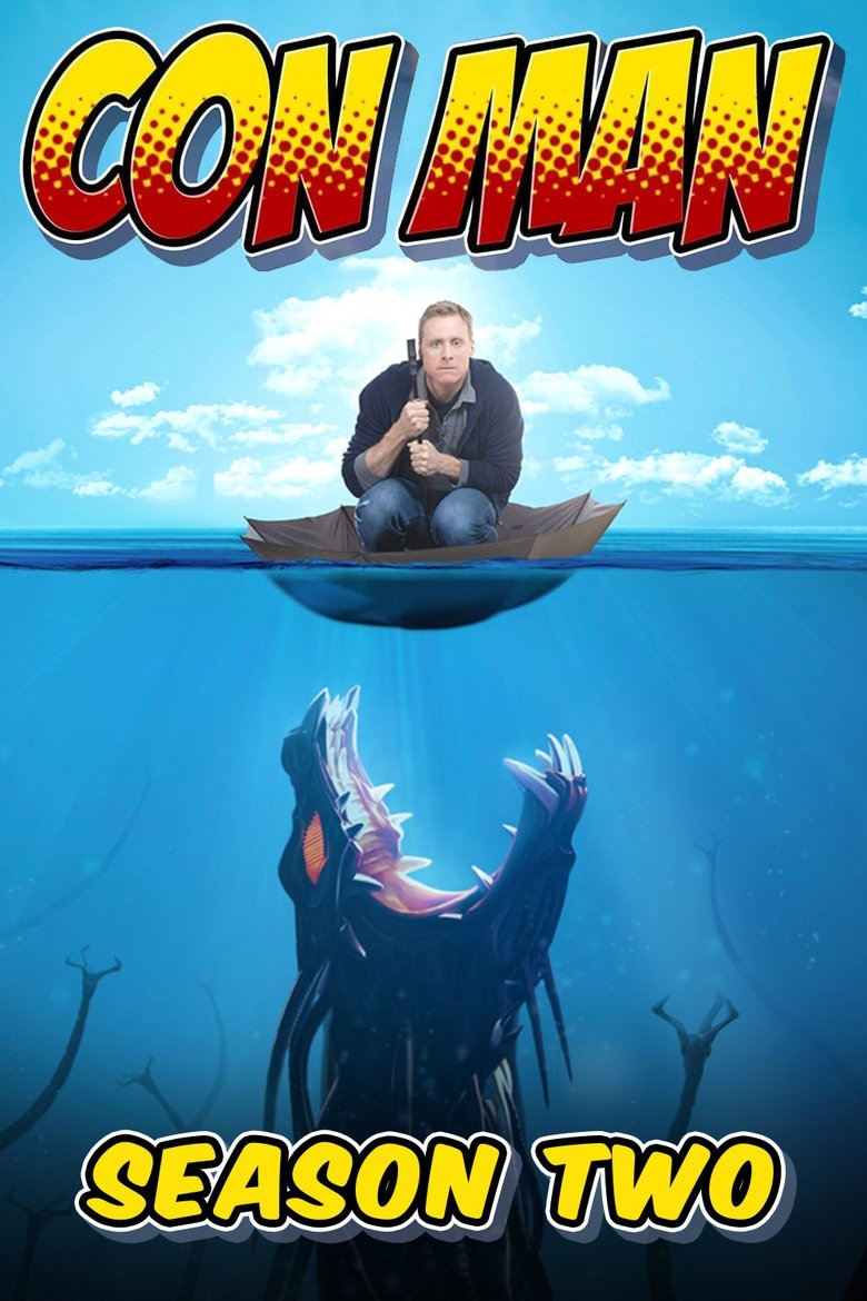 Episodes in Con Man - Season 2 - Season 2 Poster of Episodes in Con Man - Season 2 - Season 2