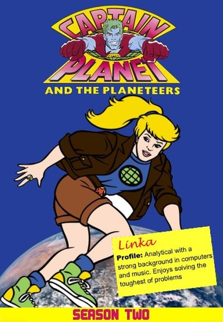 Episodes in Captain Planet And The Planeteers - Season 2 - Season 2 Poster of Episodes in Captain Planet And The Planeteers - Season 2 - Season 2