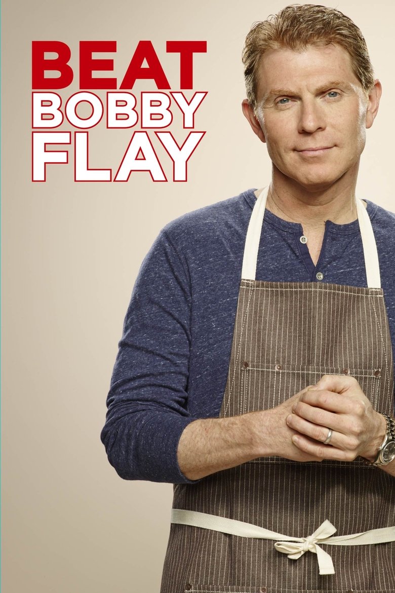 Episodes in Beat Bobby Flay - Season 3 - Season 3 Poster of Episodes in Beat Bobby Flay - Season 3 - Season 3