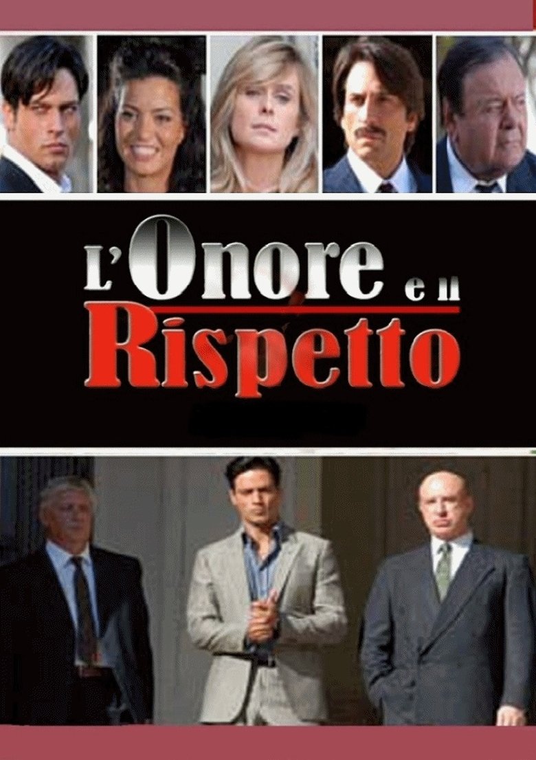 L'onore e il rispetto Poster of L'onore e il rispetto