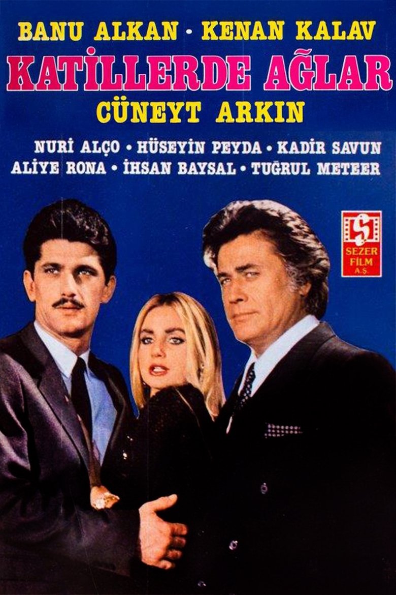 Katiller de Ağlar Poster of Katiller de Ağlar