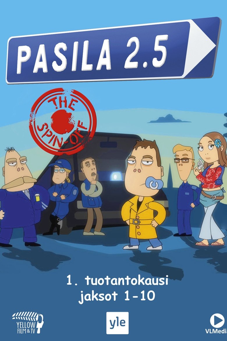 Episodes in Pasila 2.5 The Spin Off - Season 1 - Season 1 Poster of Episodes in Pasila 2.5 The Spin Off - Season 1 - Season 1