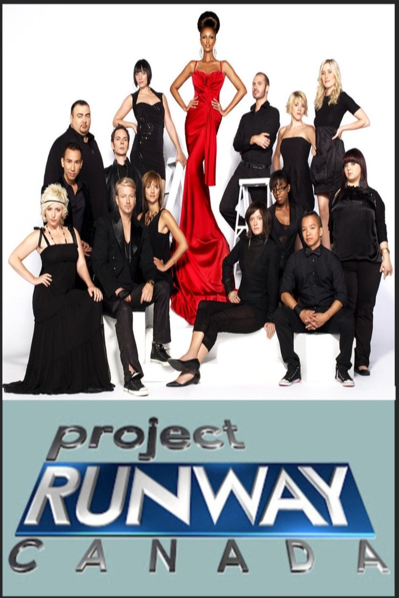 Episodes in Project Runway Canada - Season 2 - Season 2 Poster of Episodes in Project Runway Canada - Season 2 - Season 2