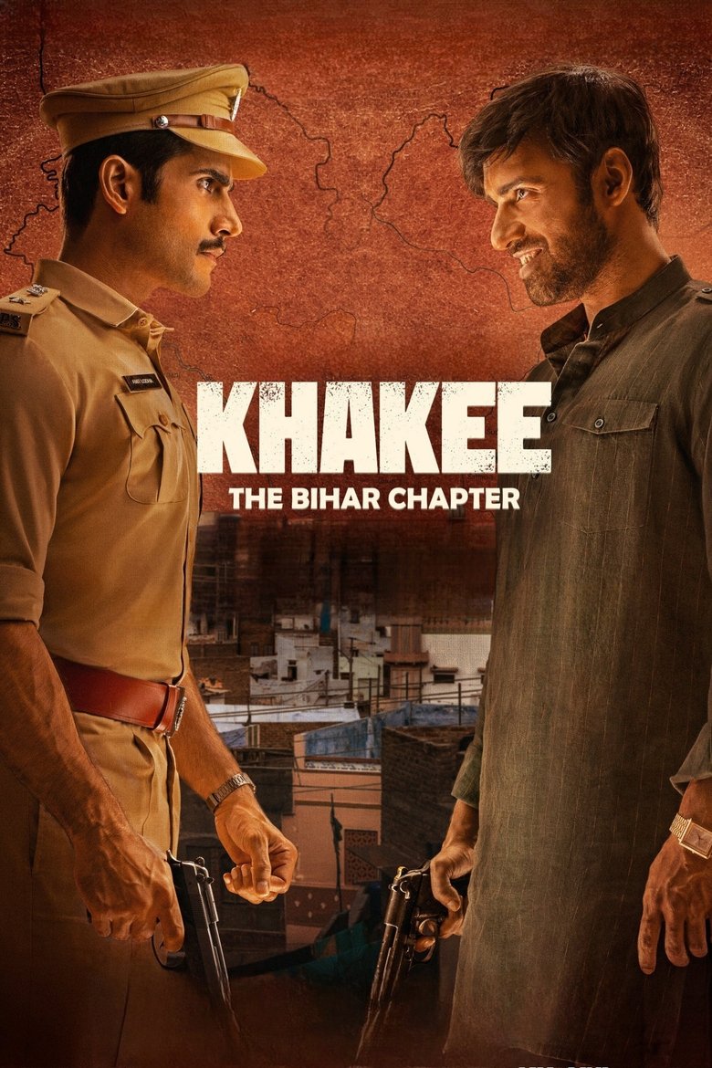 Episodes in Khakee The Bihar Chapter - Season 1 - Season 1 Poster of Episodes in Khakee The Bihar Chapter - Season 1 - Season 1