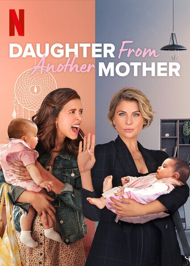 Episodes in Daughter From Another Mother - Season 1 - Season 1 Poster of Episodes in Daughter From Another Mother - Season 1 - Season 1