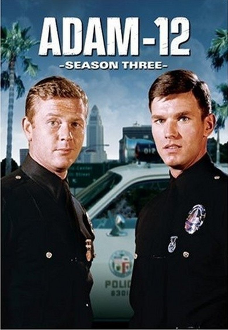 Episodes in Adam 12 - Season 3 - Season 3 Poster of Episodes in Adam 12 - Season 3 - Season 3