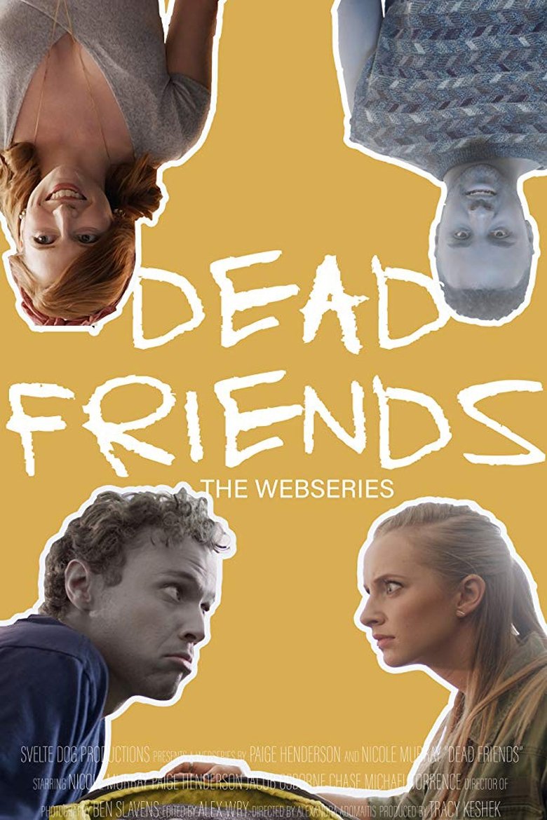 Dead Friends Poster of Dead Friends