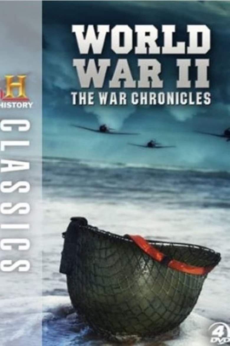 Episodes in World War II The War Chronicles - Season 1 - Season 1 Poster of Episodes in World War II The War Chronicles - Season 1 - Season 1