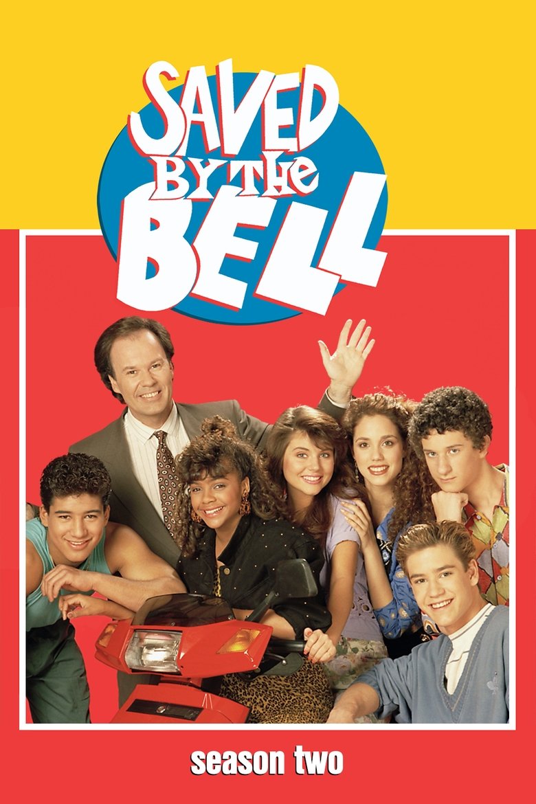 Episodes in Saved By The Bell - Season 2 - Season 2 Poster of Episodes in Saved By The Bell - Season 2 - Season 2