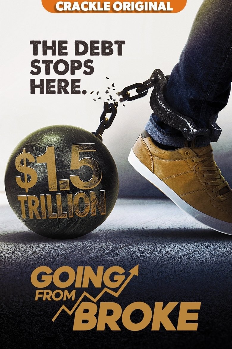 Going from Broke Poster of Going from Broke