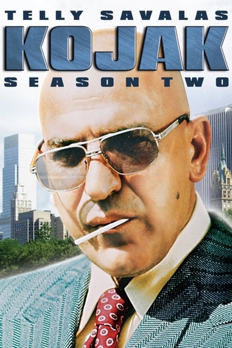 Episodes in Kojak - Season 2 - Season 2 Poster of Episodes in Kojak - Season 2 - Season 2